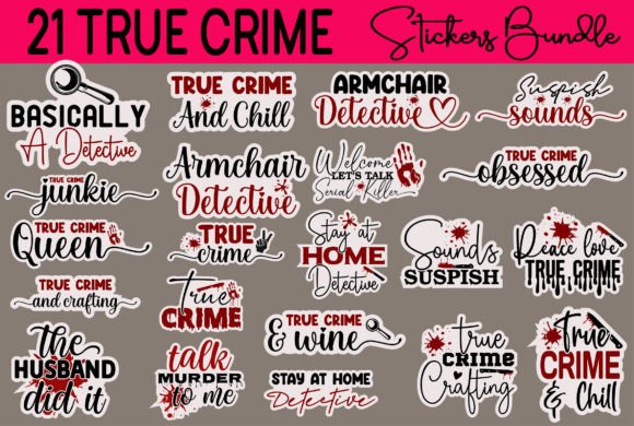 Download True Crime Stickers Design Bundle - Crime Collection